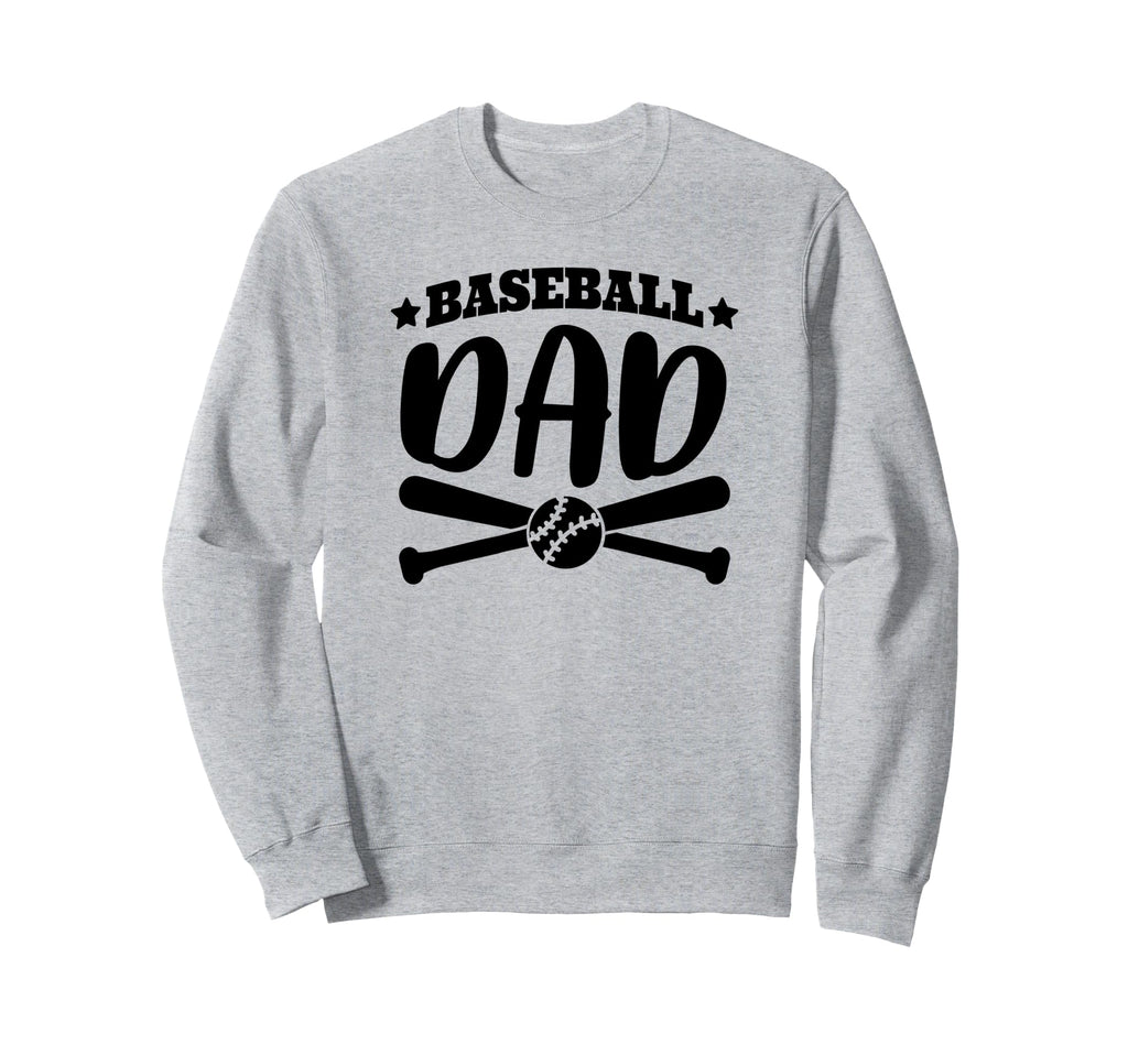 Baseball Dad Funny Baseball Sports Sweatshirt - Streetwear Style for Adults - T-Shirt, Sweatshirt, Hoodie
