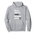 Funny Baseball Moms Against White Hoodie - Casual Everyday Wear Men Women - T-Shirt, Sweatshirt, Hoodie