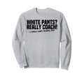 Moms Against White Baseball Pants Funny Sweatshirt - Graphic Print Unisex - T-Shirt, Sweatshirt, Hoodie