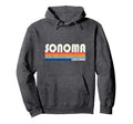 70S 80S Sonoma Ca Hoodie - Trendy Graphic for Adults - T-Shirt, Sweatshirt, Hoodie