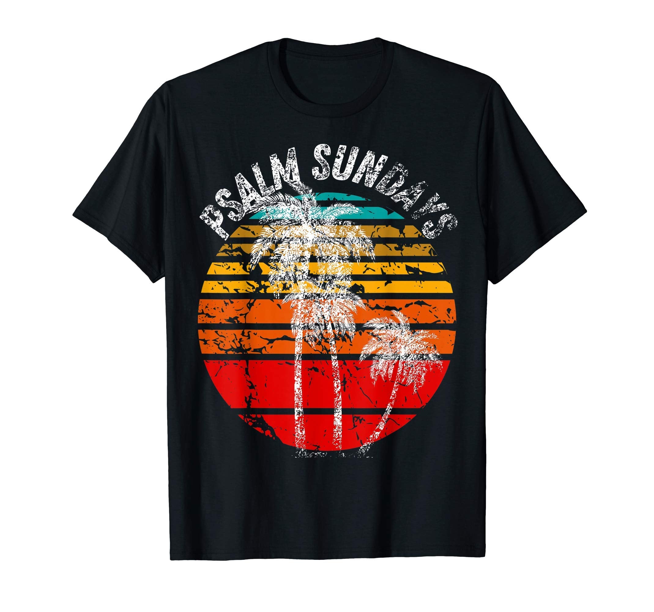 Easter Palm Sunday Psalm Sundays T-Shirt - Minimalist Print for Adults - T-Shirt, Sweatshirt, Hoodie