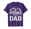 My Favorite Pitcher Calls Me Dad Fathers T-Shirt - Trendy Graphic Unisex - T-Shirt, Sweatshirt, Hoodie