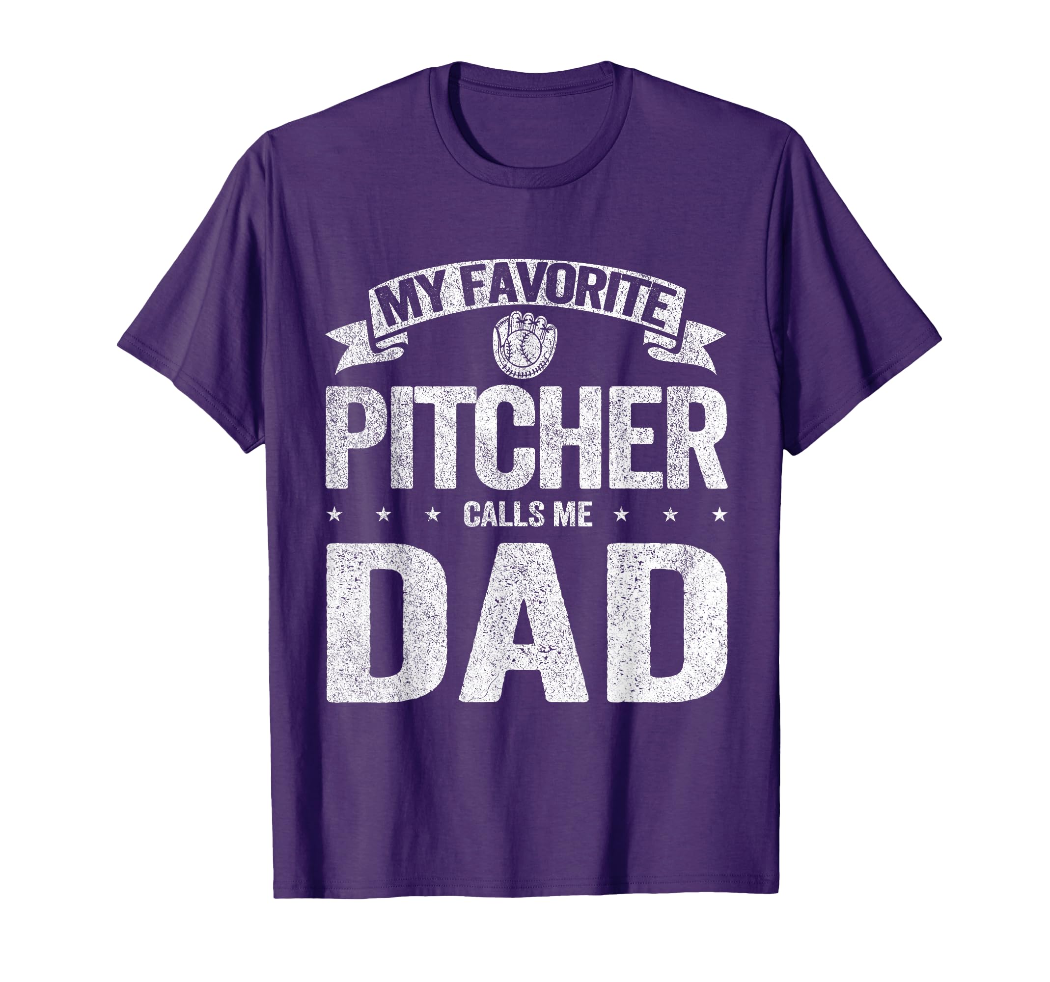 My Favorite Pitcher Calls Me Dad Fathers T-Shirt - Trendy Graphic Unisex - T-Shirt, Sweatshirt, Hoodie