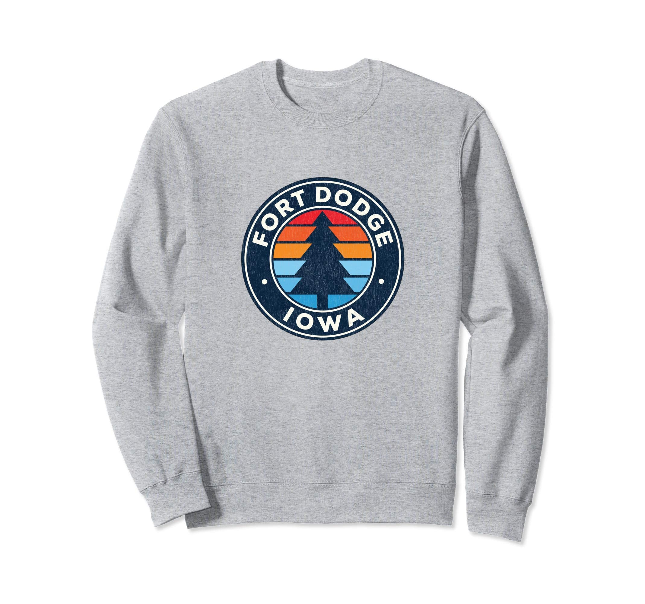 Fort Dodge Iowa Ia 70S Sweatshirt - Aesthetic Graphic Men Women - T-Shirt, Sweatshirt, Hoodie