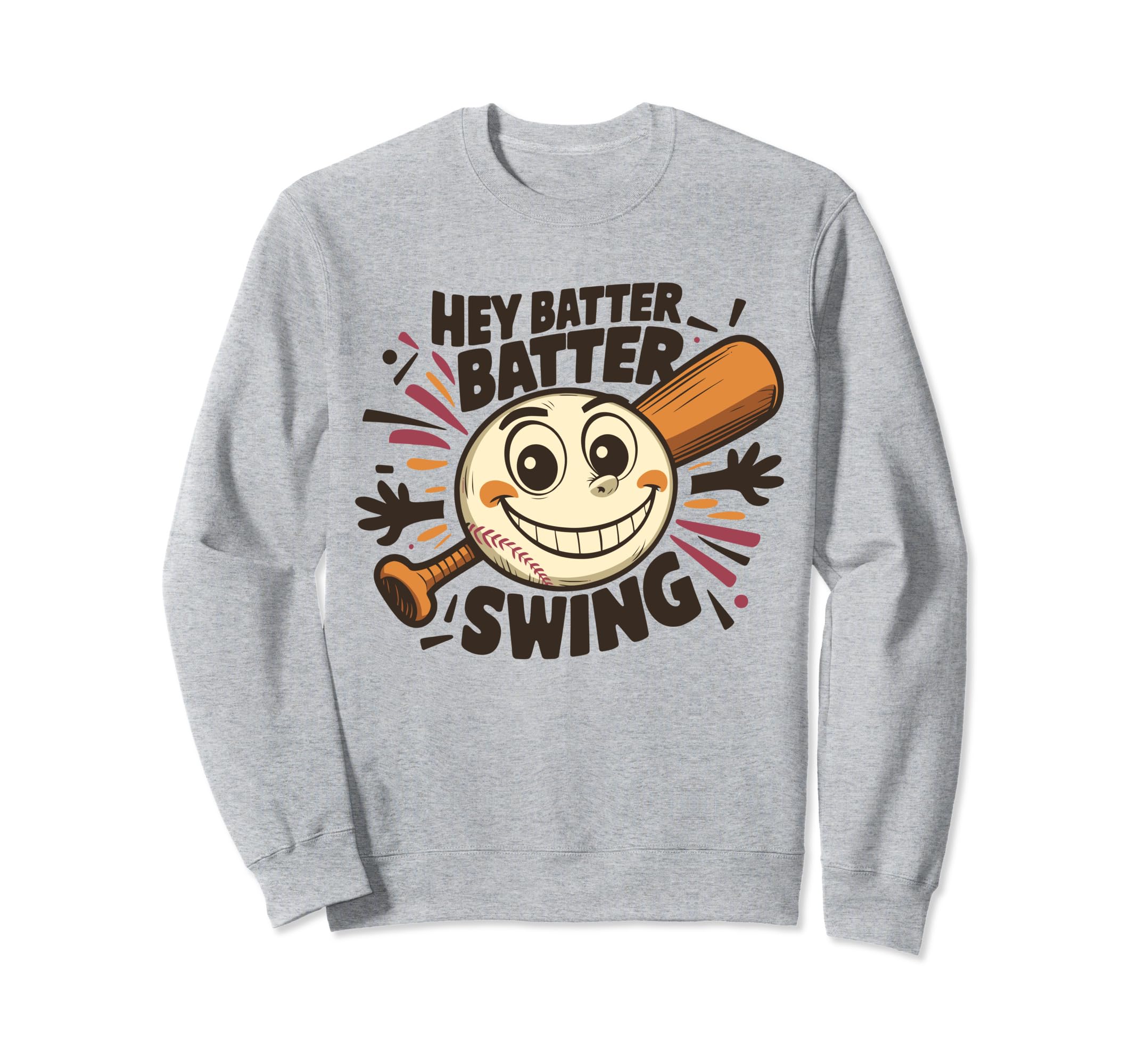 Hey Batter Batter Swing Baseball Sweatshirt - Trendy Graphic for Adults - T-Shirt, Sweatshirt, Hoodie
