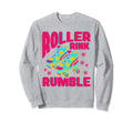 Roller Skates Roller Rink Rumble Sweatshirt - Minimalist Print Unisex - T-Shirt, Sweatshirt, Hoodie