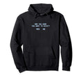 Aesthetic Existentialism Nihilism Hoodie - Streetwear Style Unisex - T-Shirt, Sweatshirt, Hoodie