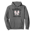 Baseball Moms Club Hoodie - Trendy Graphic Men Women - T-Shirt, Sweatshirt, Hoodie