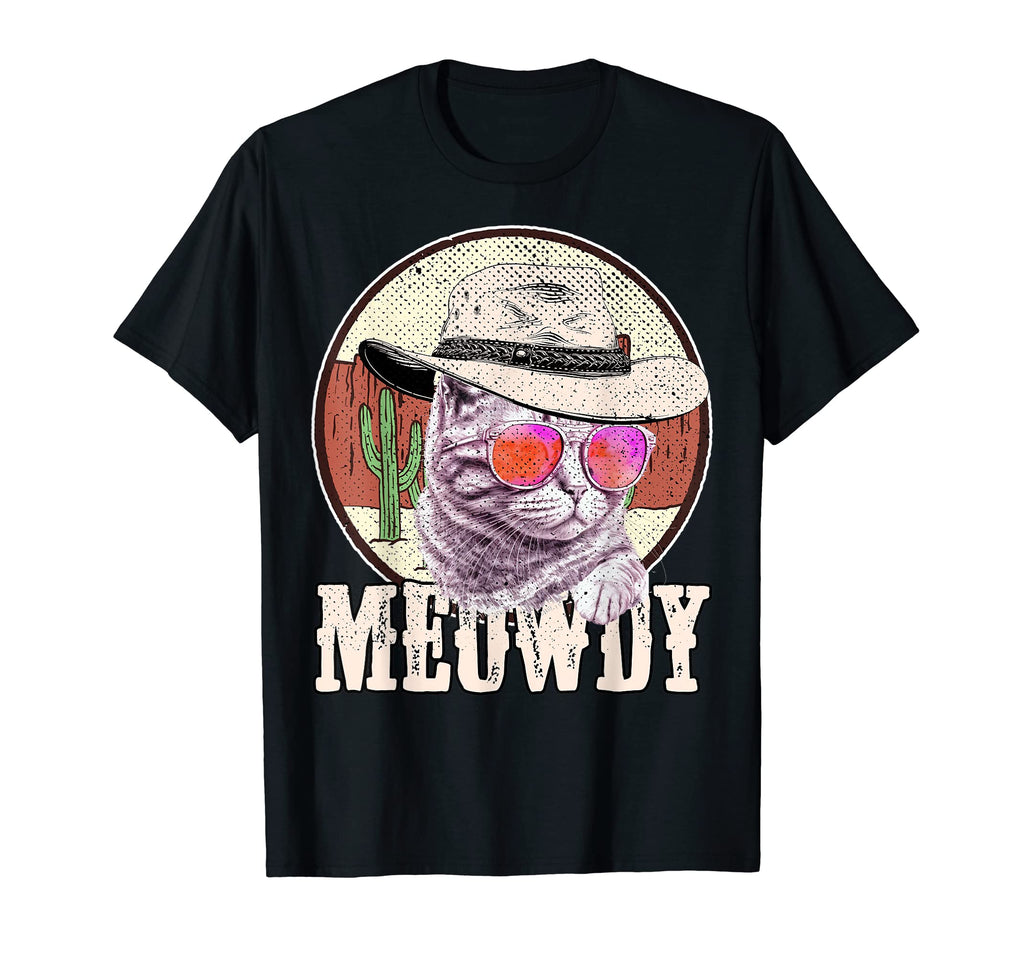 Meowdy Funny Country Cat Cowboy Hat T-Shirt - Streetwear Style for Adults - T-Shirt, Sweatshirt, Hoodie
