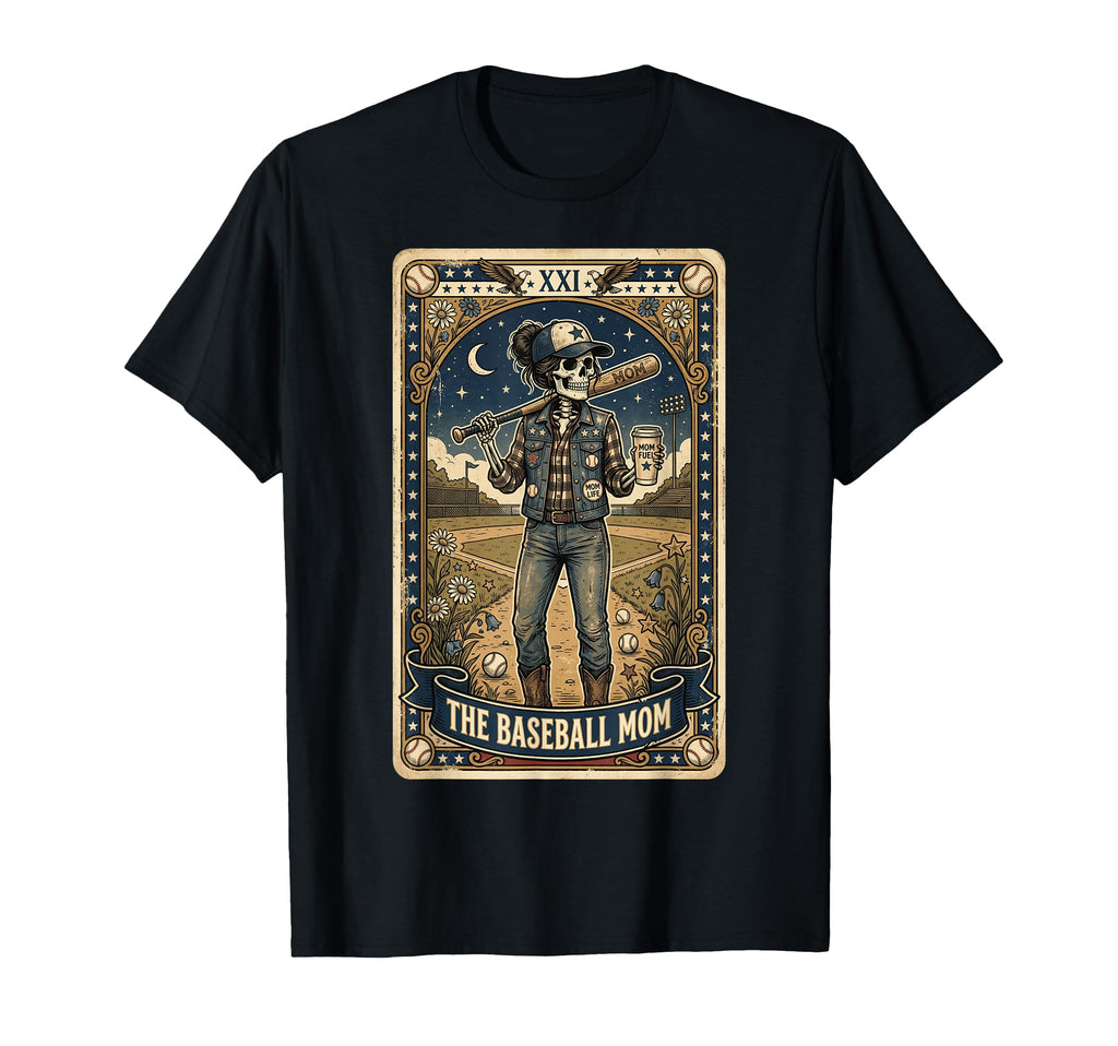 Baseball Mom Skeleton Tarot Card Bat T-Shirt - Trendy Graphic Unisex - T-Shirt, Sweatshirt, Hoodie