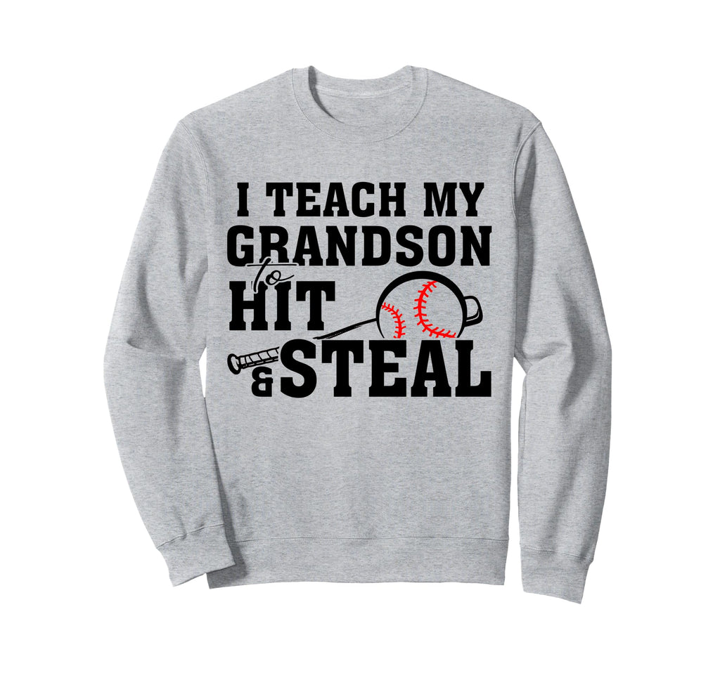 I Teach My Grandson To Hit And Sweatshirt - Custom Art Print for Adults - T-Shirt, Sweatshirt, Hoodie