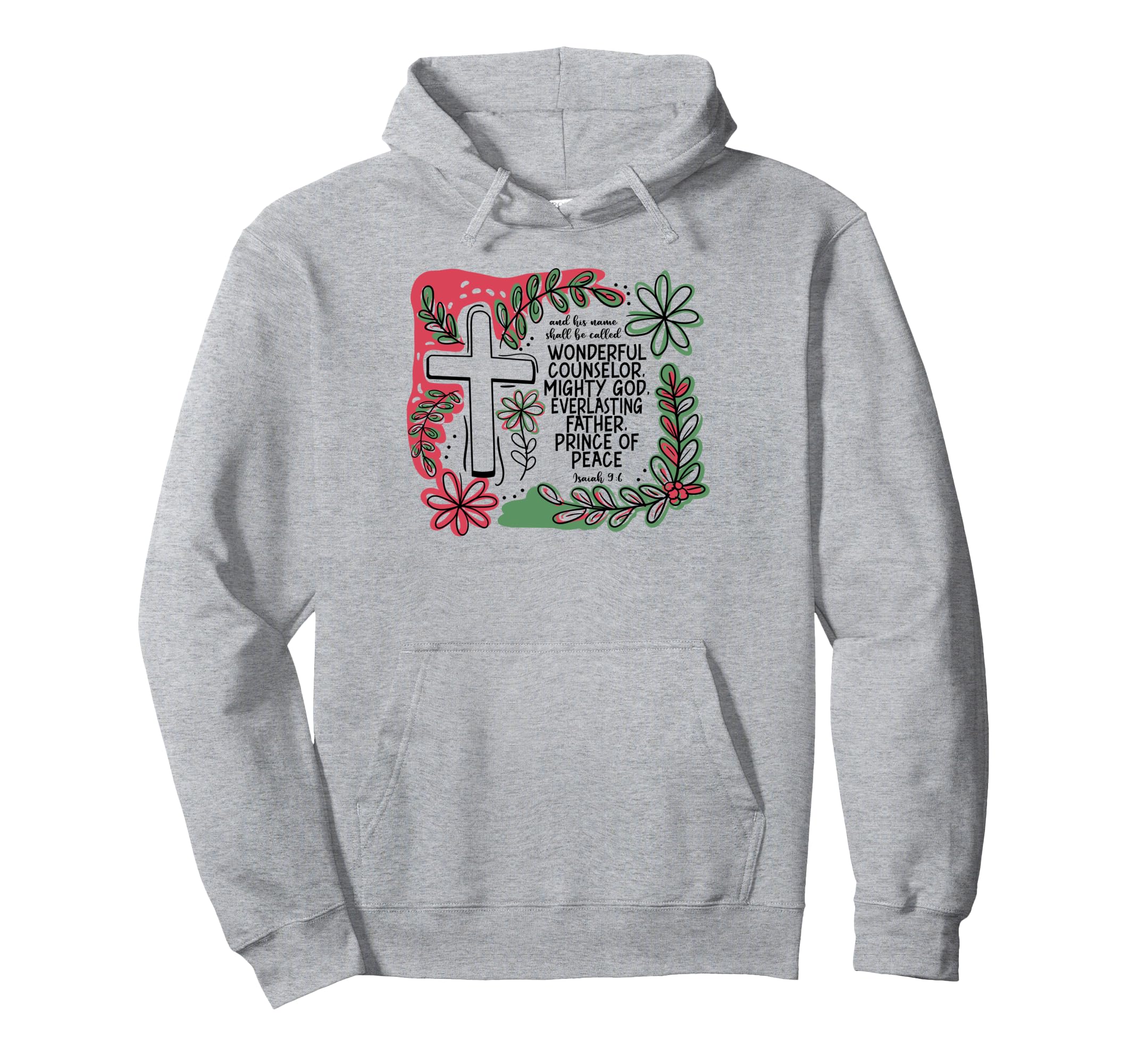 Christian Faith Cross Boho Isaiah 9 6 Hoodie - Custom Art Print for Adults - T-Shirt, Sweatshirt, Hoodie