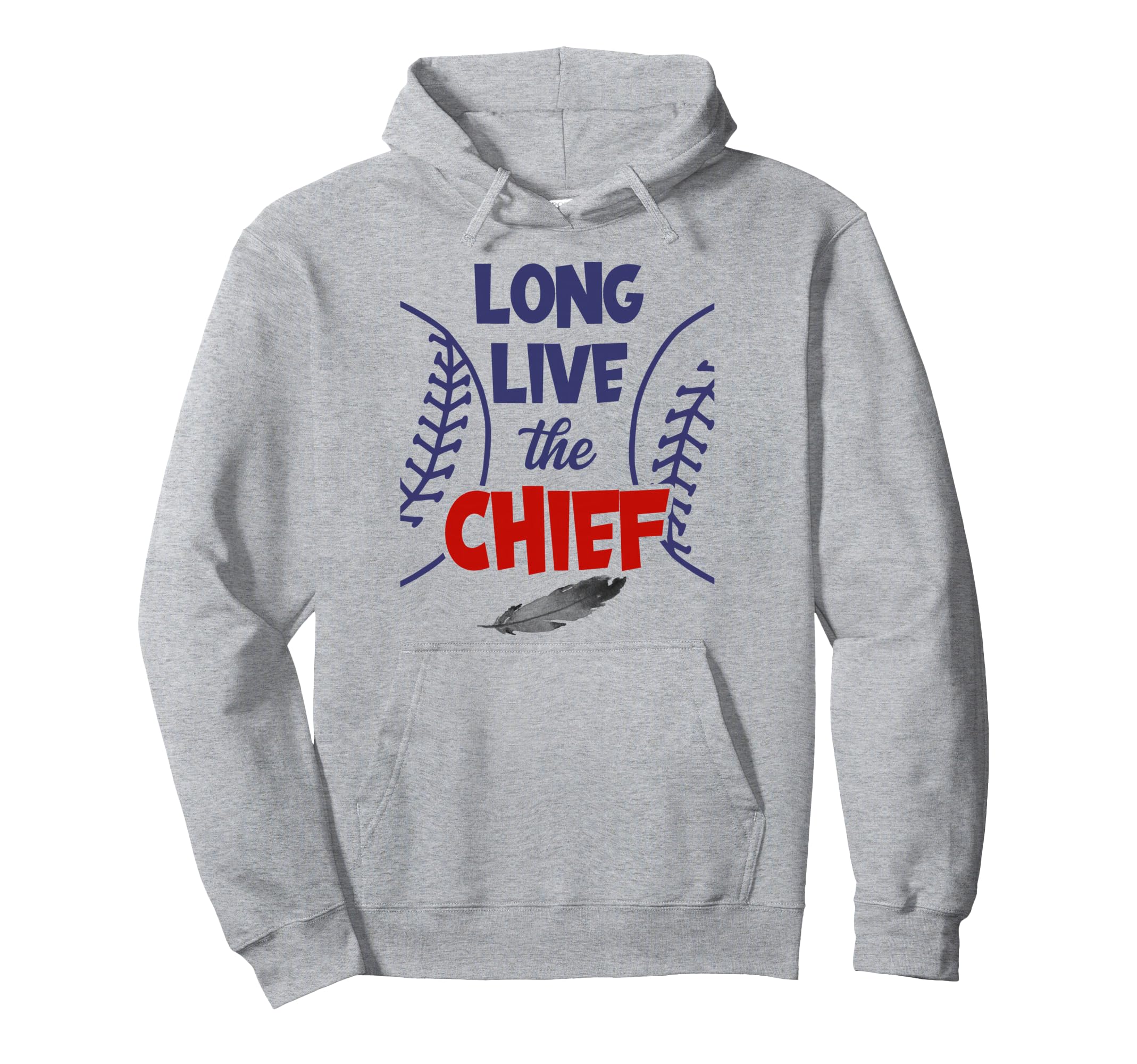 Long Live Chief Cleveland Baseball Hoodie - Custom Art Print Men Women - T-Shirt, Sweatshirt, Hoodie