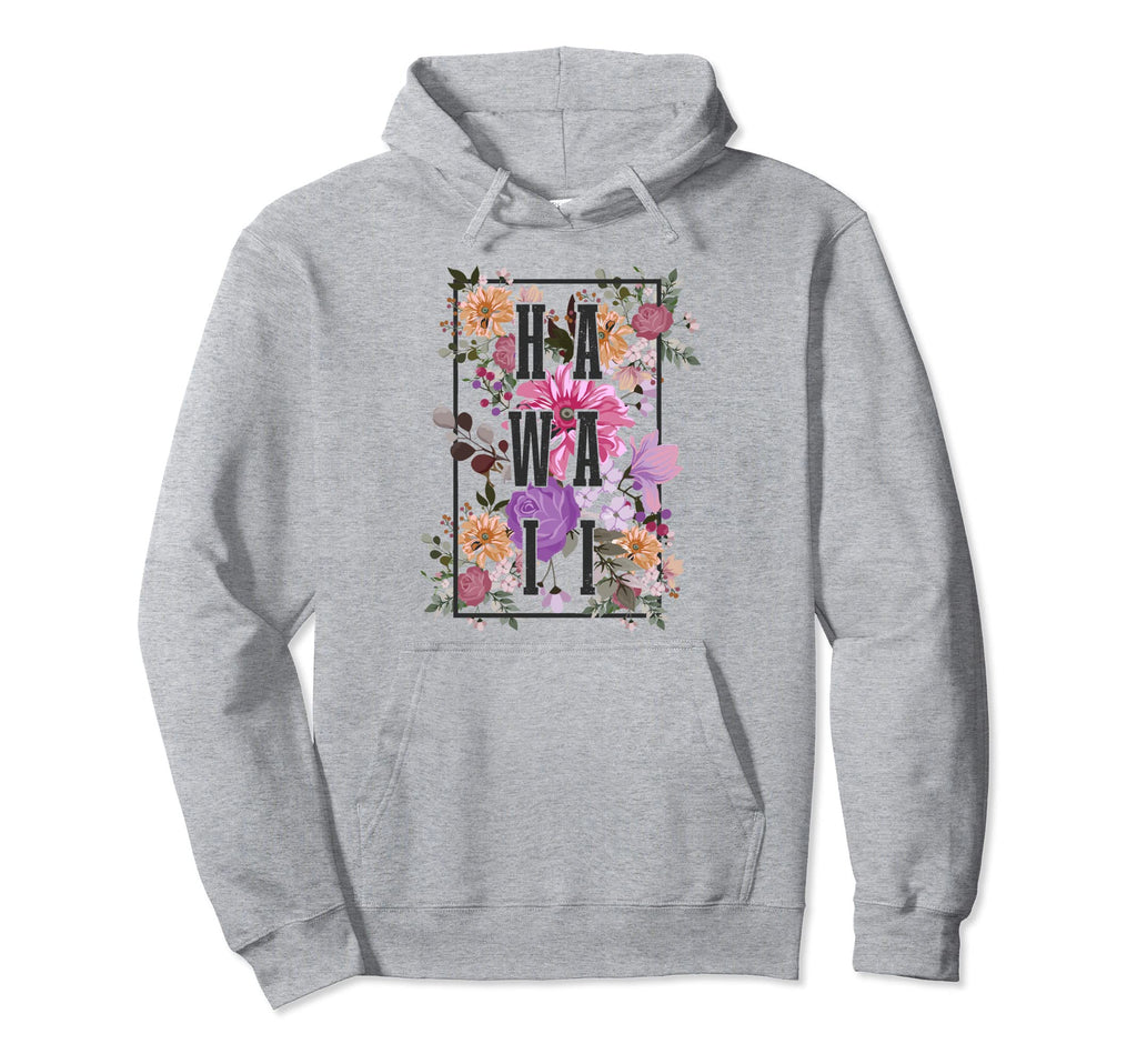 Hawaii Flowers Floral Surf Surfer Hoodie - Trendy Graphic for Adults - T-Shirt, Sweatshirt, Hoodie