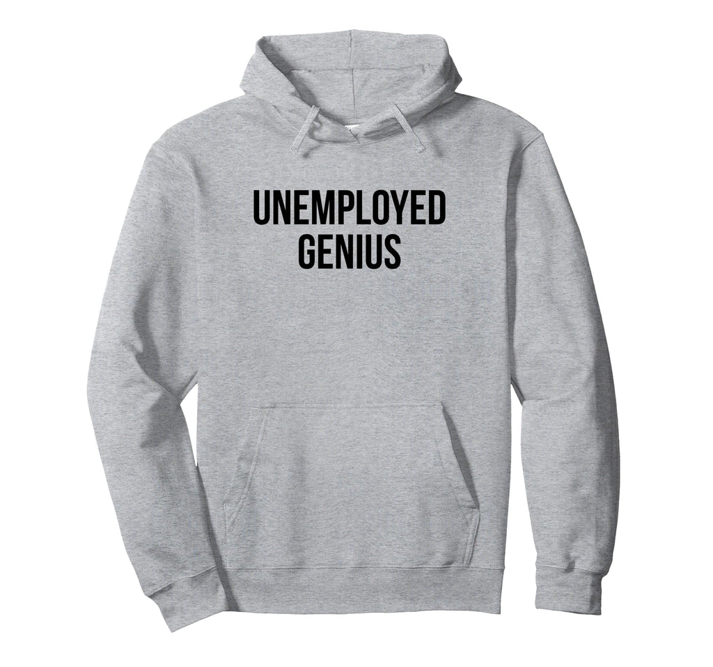Unemployed Genius Funny Y2K Aesthetic Hoodie - Trendy Graphic for Adults - T-Shirt, Sweatshirt, Hoodie