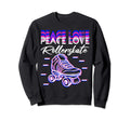 Rollerskate Peace Lover Sweatshirt - Trendy Graphic Men Women - T-Shirt, Sweatshirt, Hoodie