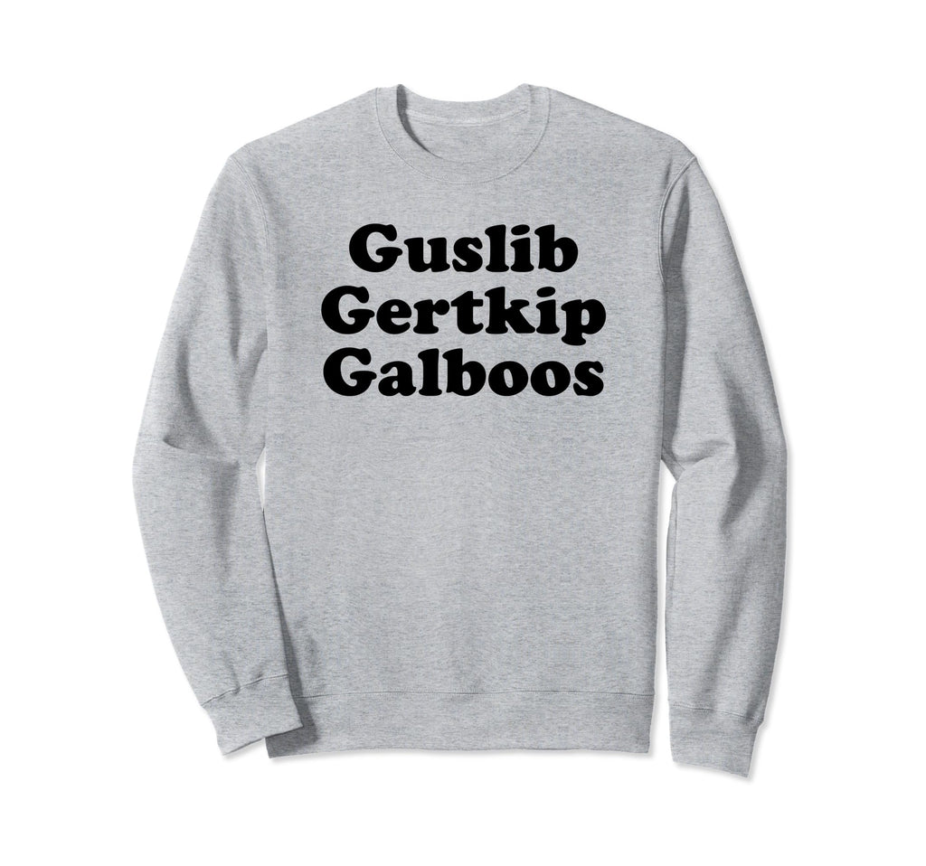 Guslib Gertkip Galboos Funny Y2K Sweatshirt - Custom Art Print Unisex - T-Shirt, Sweatshirt, Hoodie