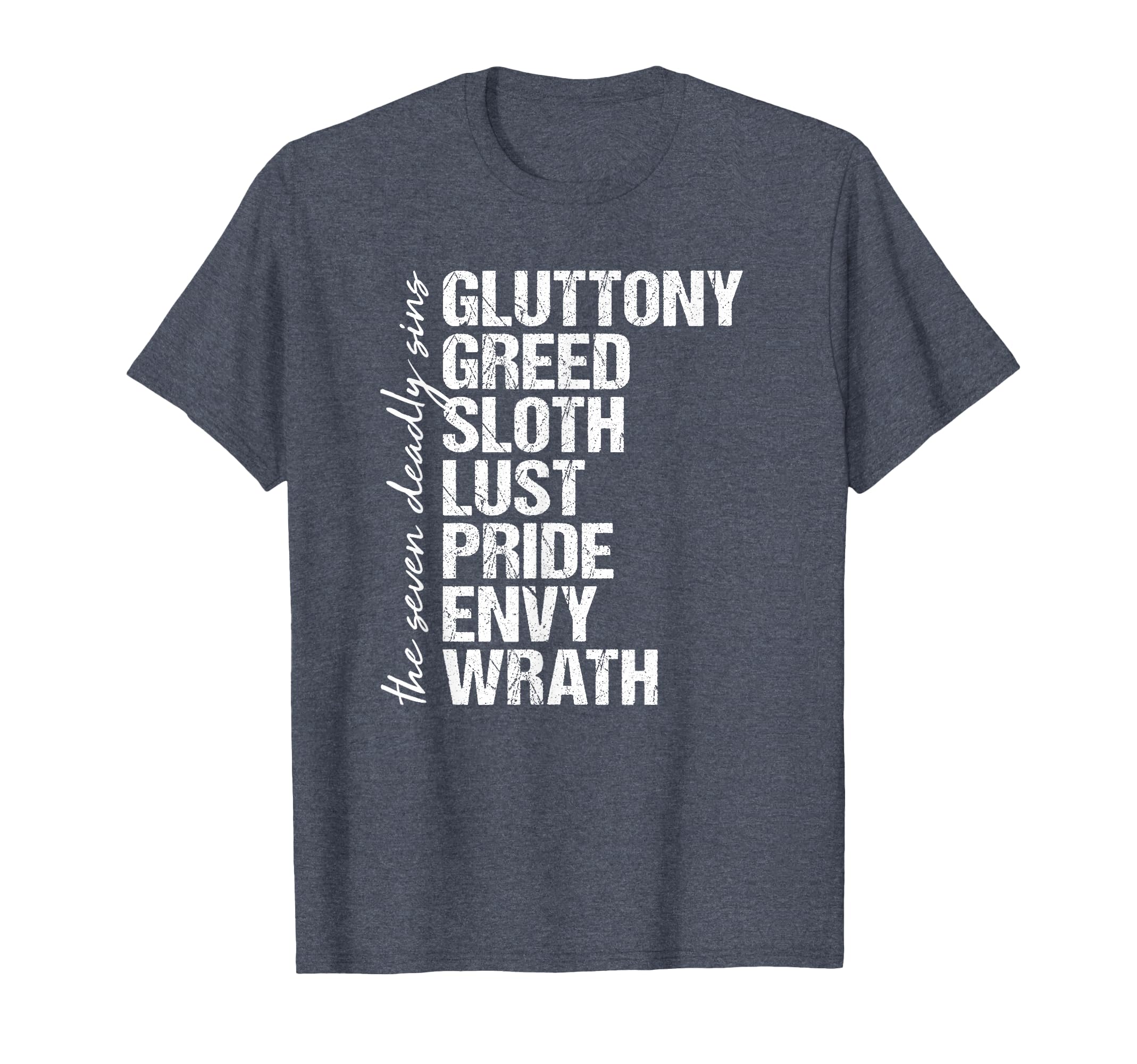 Seven Deadly Sins Distressed List T-Shirt - Unique Graphic for Adults - T-Shirt, Sweatshirt, Hoodie