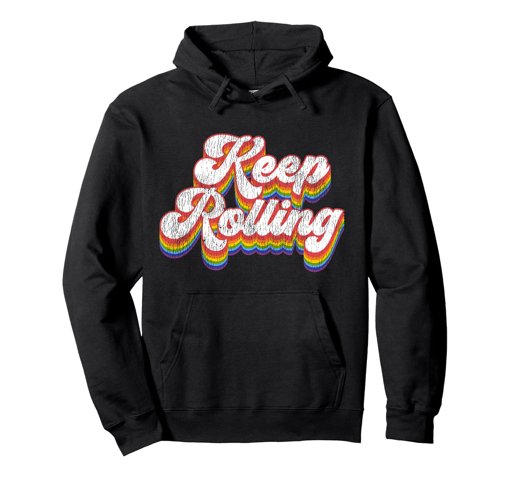 Roller Skating Skate 1970S Keep Rolling Hoodie - Trendy Graphic Men Women - T-Shirt, Sweatshirt, Hoodie