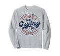 There Is No Crying Baseball Funny Sweatshirt - Minimalist Print for Adults - T-Shirt, Sweatshirt, Hoodie