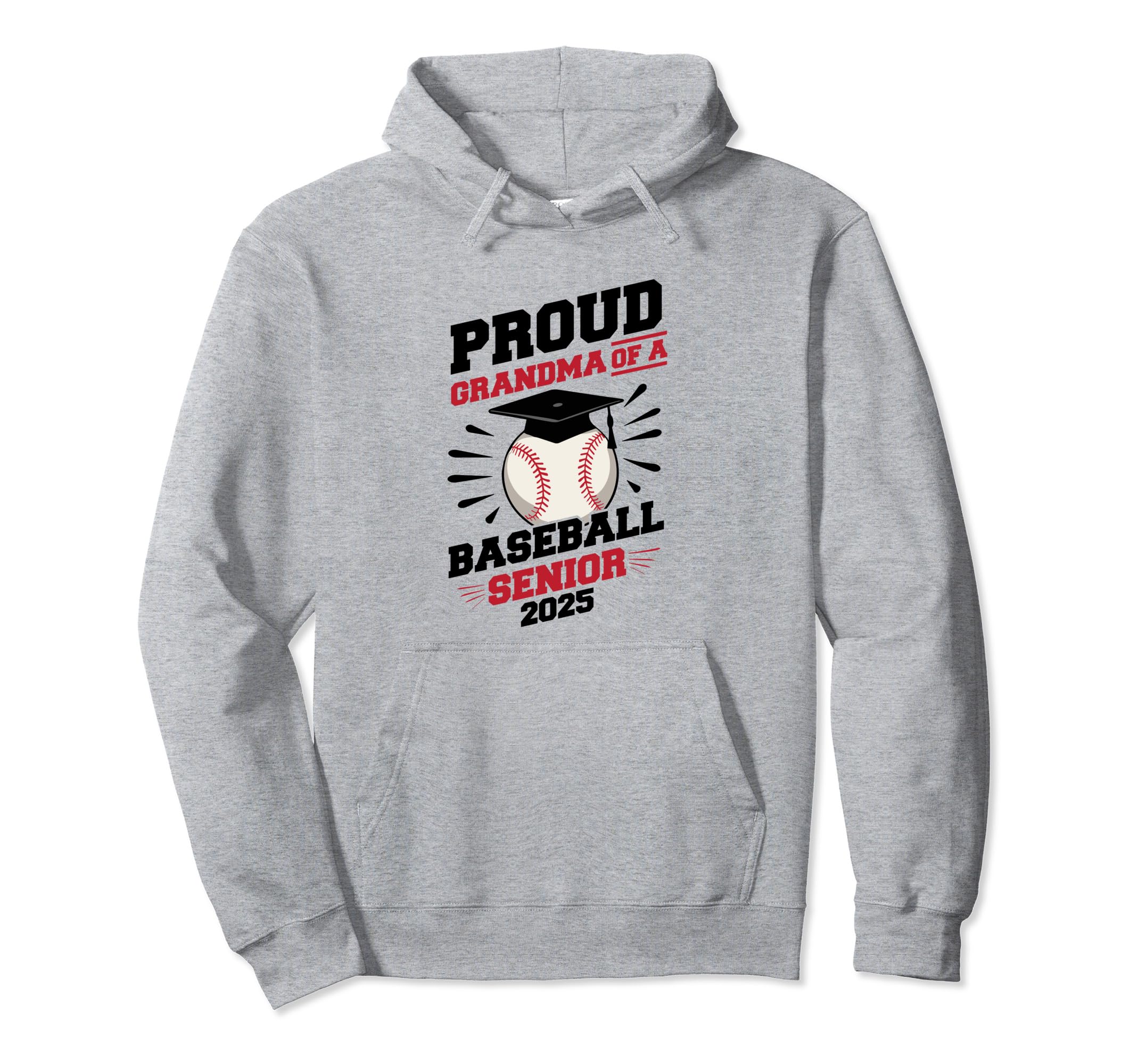 Proud Grandma Baseball Senior Class Hoodie - Fun Novelty Design Unisex - T-Shirt, Sweatshirt, Hoodie