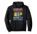 Unmask Your Smile Back To School Hoodie - Streetwear Style for Adults - T-Shirt, Sweatshirt, Hoodie