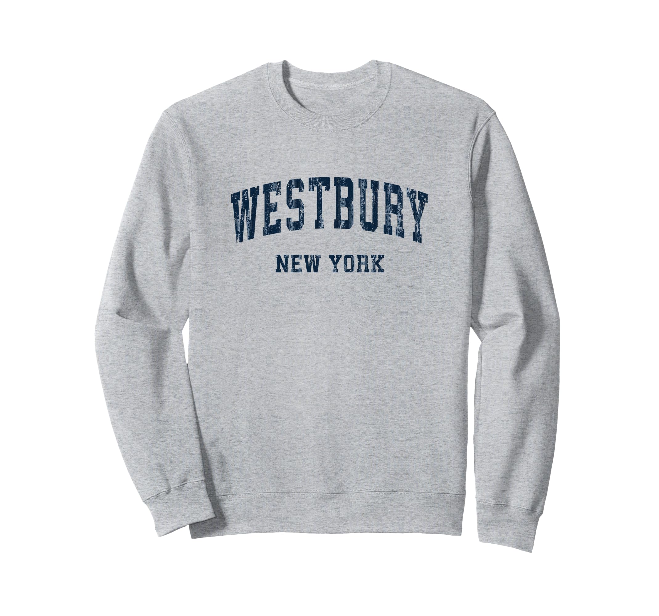 Westbury New York Ny Varsity Sweatshirt - Novelty Apparel for Adults - T-Shirt, Sweatshirt, Hoodie