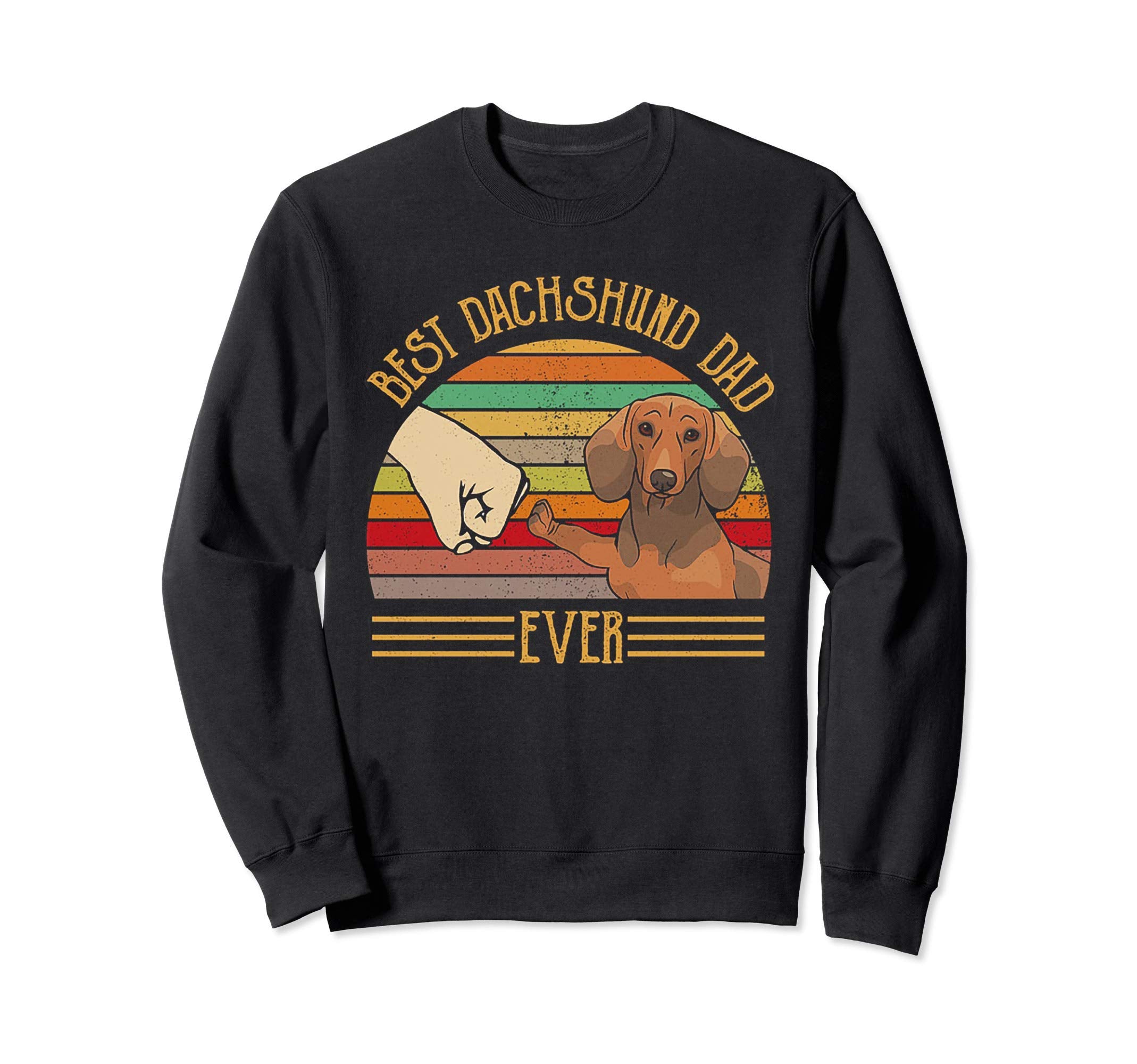 Best Dachshund Dad Ever Sunset Sweatshirt - Streetwear Style for Adults - T-Shirt, Sweatshirt, Hoodie