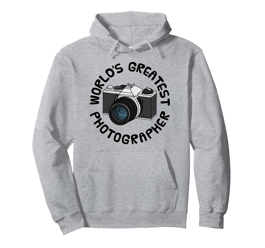 Worlds Greatest Photographer Camera Hoodie - Trendy Graphic Unisex - T-Shirt, Sweatshirt, Hoodie
