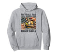Softball Dad Like Baseball Dad But Hoodie - Novelty Apparel Men Women - T-Shirt, Sweatshirt, Hoodie