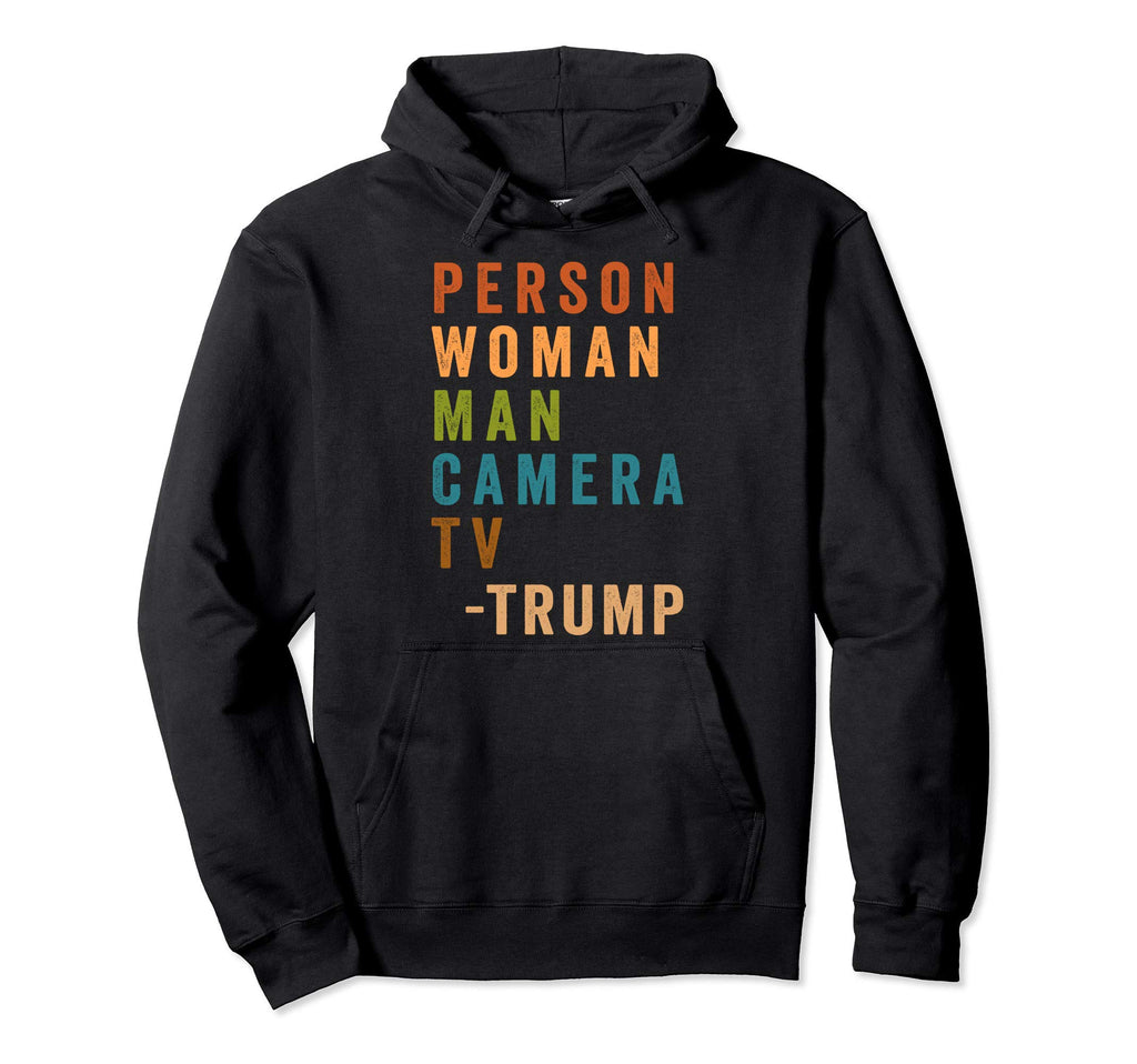 Person Camera Tv Colors Trump Hoodie - Casual Everyday Wear Men Women - T-Shirt, Sweatshirt, Hoodie
