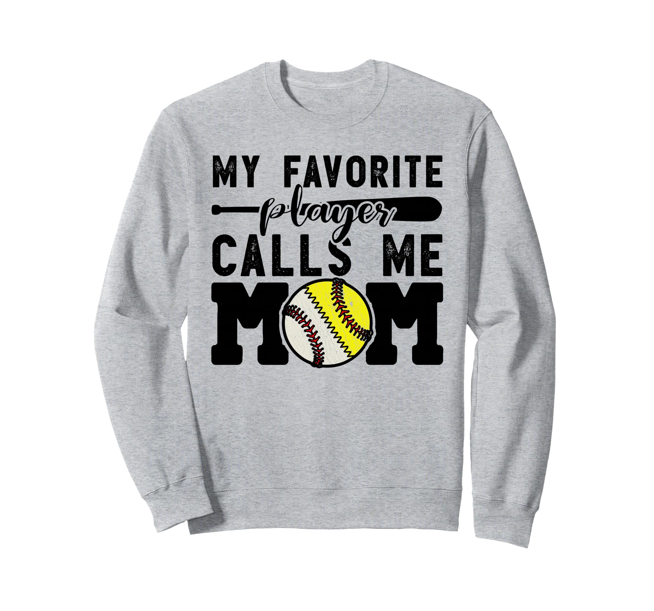 My Favorite Player Calls Me Mom Sweatshirt - Unique Graphic for Adults - T-Shirt, Sweatshirt, Hoodie