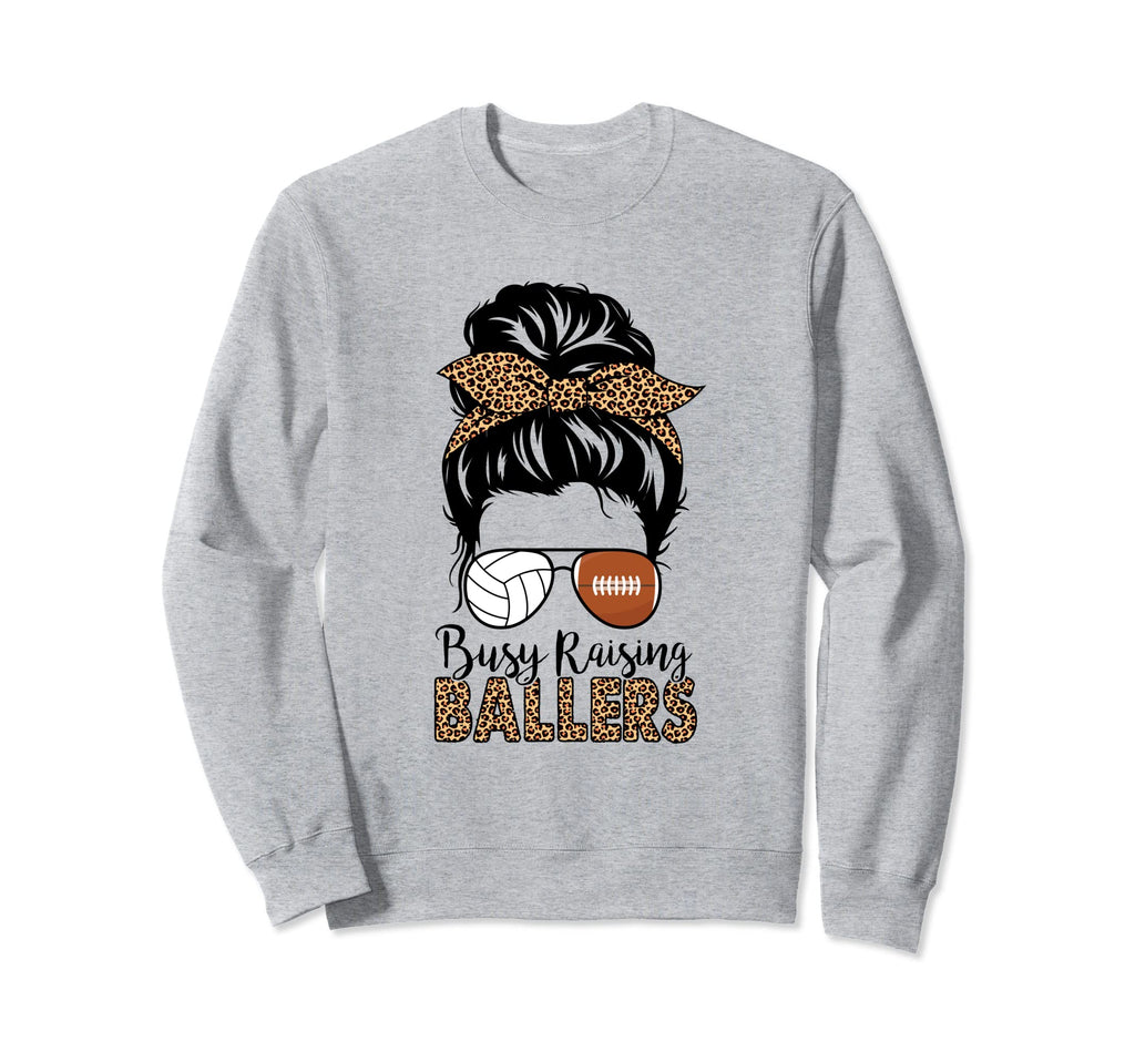 Busy Raising Ballers Football And Sweatshirt - Aesthetic Graphic Men Women - T-Shirt, Sweatshirt, Hoodie