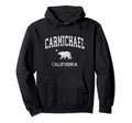 Carmichael California Ca Distressed Hoodie - Unique Graphic Men Women - T-Shirt, Sweatshirt, Hoodie