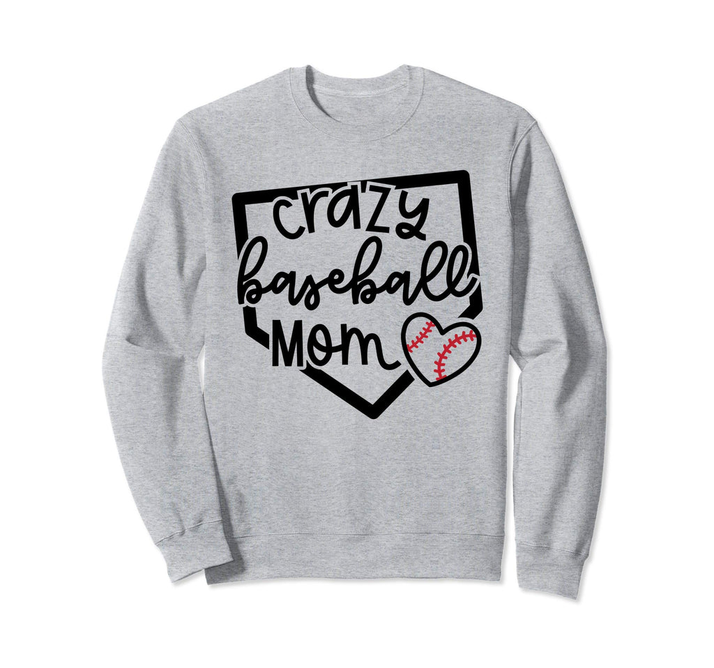 Crazy Baseball Mom Softball Baseball Sweatshirt - Unique Graphic Men Women - T-Shirt, Sweatshirt, Hoodie