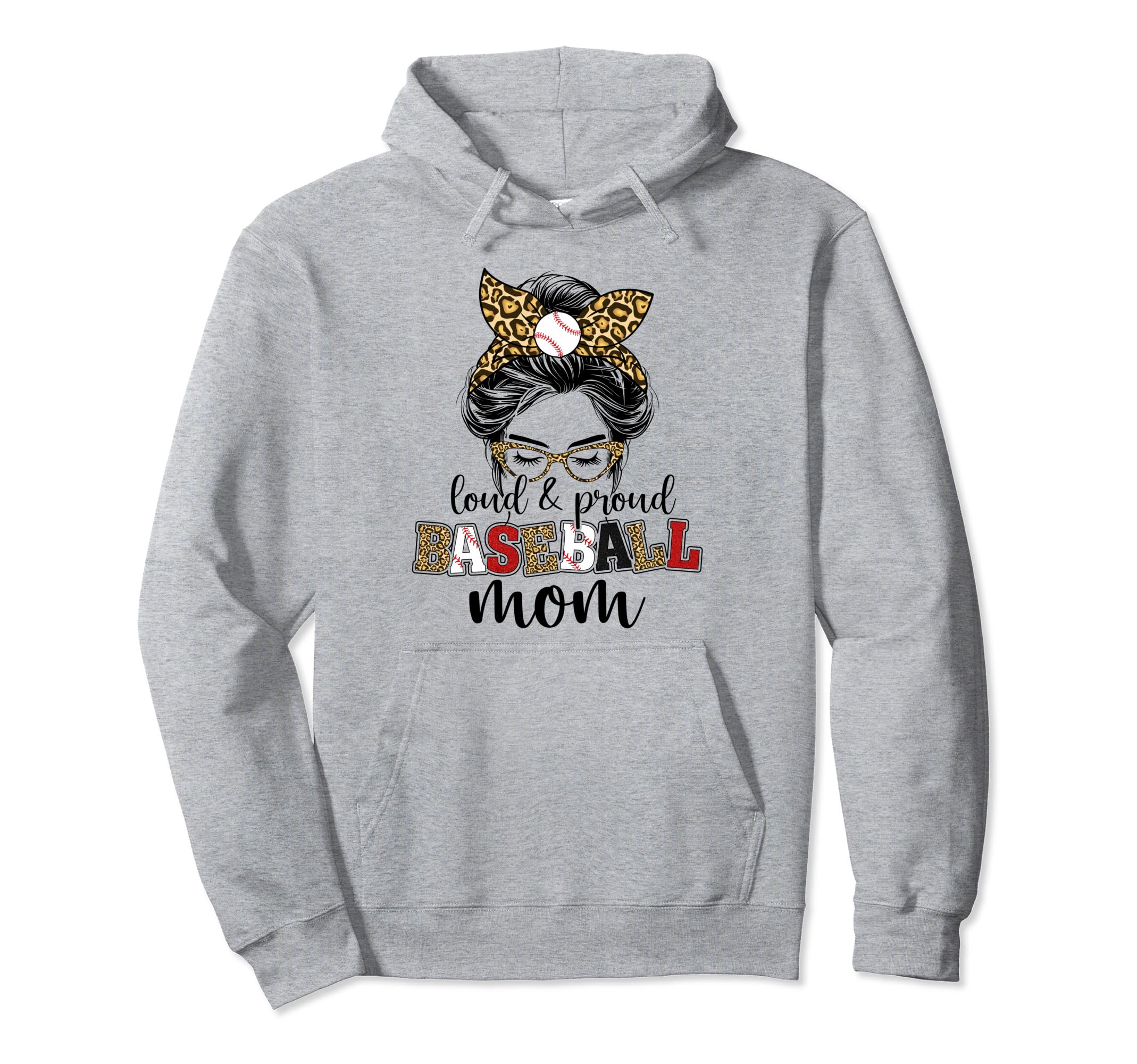 Loud And Proud Baseball Mom Messy Bun Hoodie - Aesthetic Graphic Men Women - T-Shirt, Sweatshirt, Hoodie