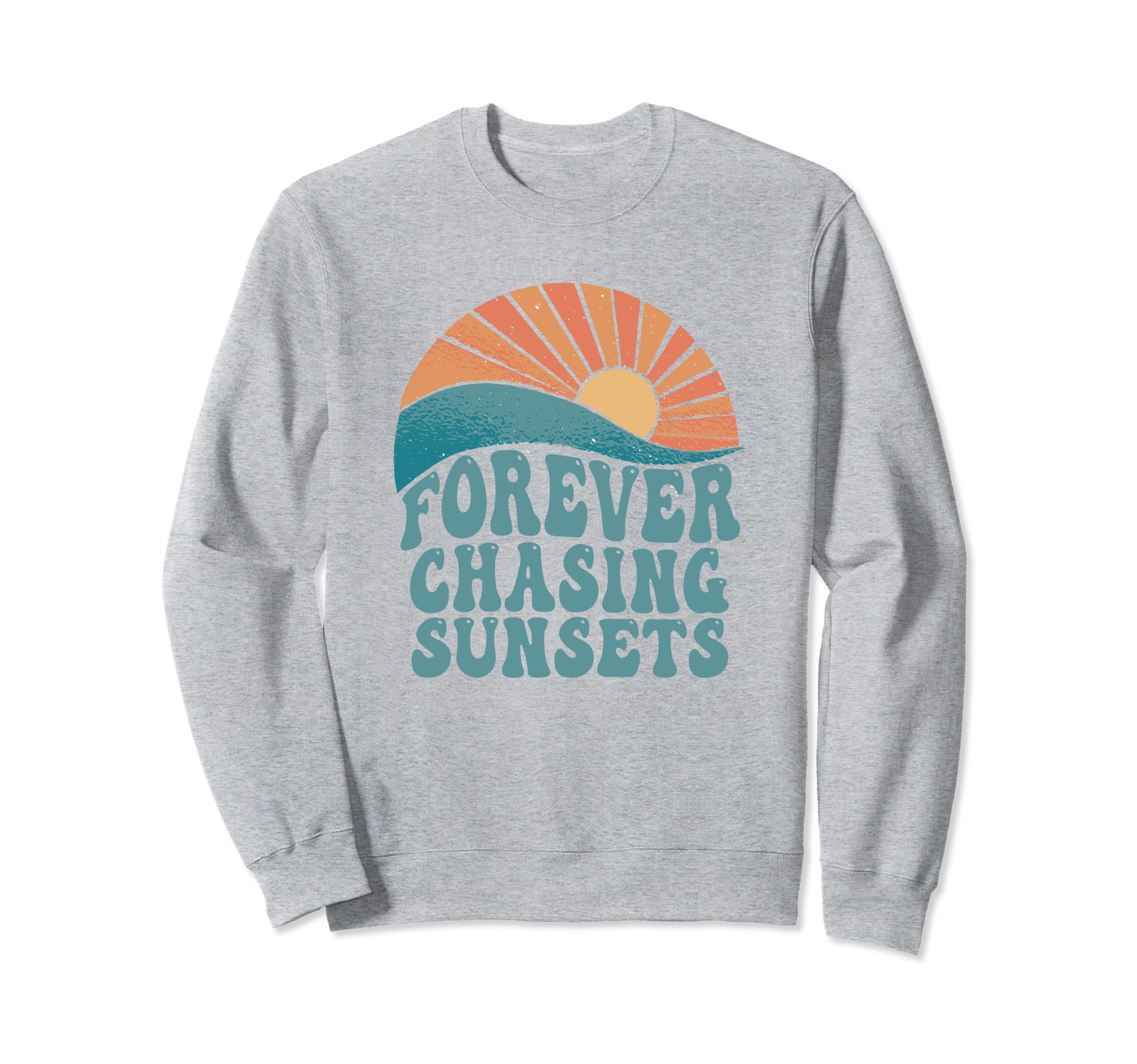 Forever Chasing Sunsets Summer Sweatshirt - Custom Art Print for Adults - T-Shirt, Sweatshirt, Hoodie