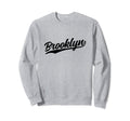 Brooklyn New York Ny 1970S Sweatshirt - Fun Novelty Design for Adults - T-Shirt, Sweatshirt, Hoodie