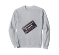 Cassette Tape Music Sweatshirt - Casual Everyday Wear Unisex - T-Shirt, Sweatshirt, Hoodie