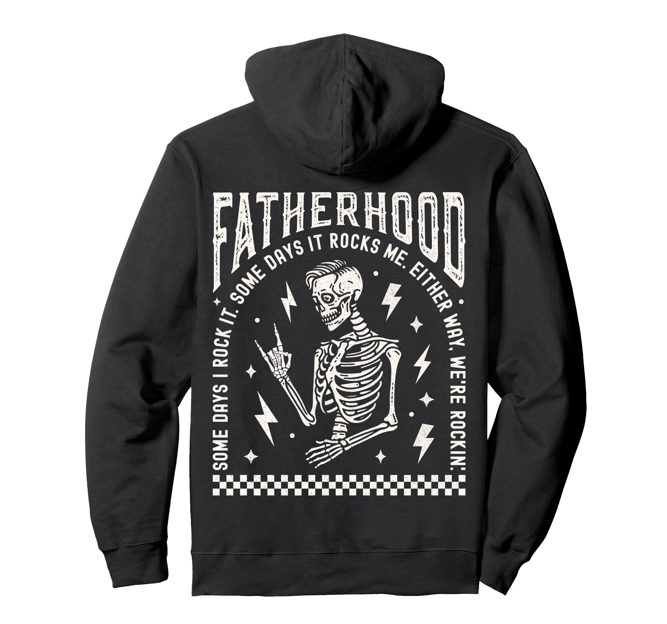Fatherhood Skeleton Rock Dad Tour Fathers Hoodie - Unique Graphic Unisex - T-Shirt, Sweatshirt, Hoodie