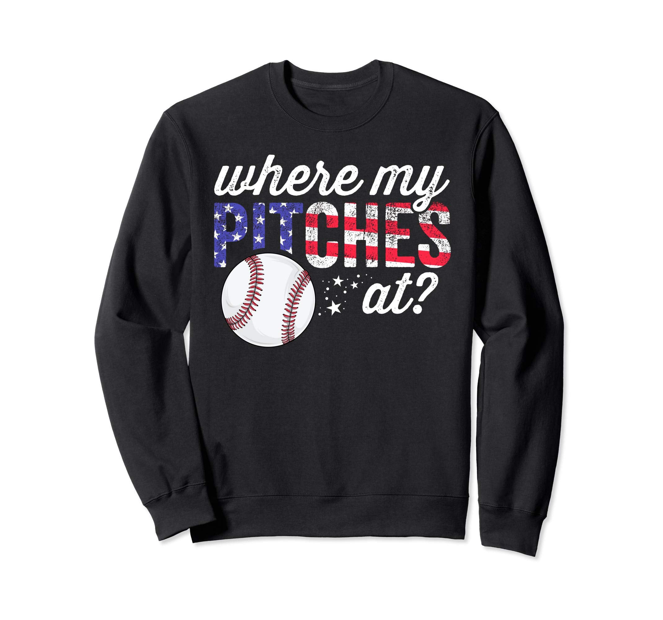 Where My Pitches Funny Mom Baseball Sweatshirt - Unique Graphic Unisex - T-Shirt, Sweatshirt, Hoodie