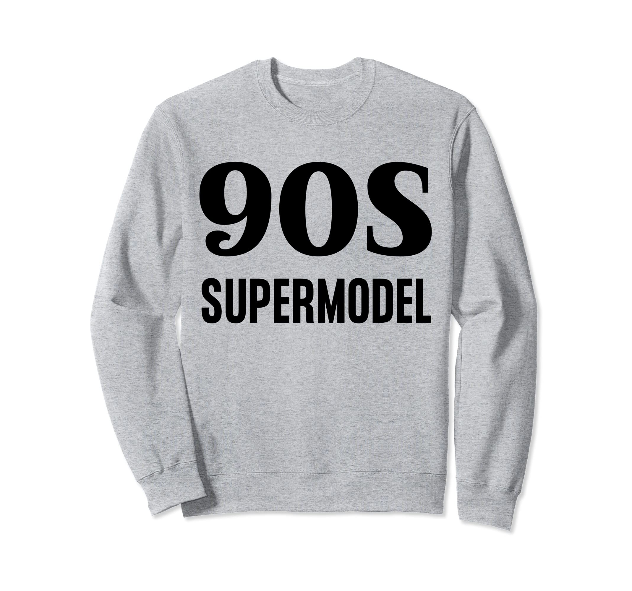 90S Indie Aesthetic 90S Supermodel Sweatshirt - Streetwear Style Unisex - T-Shirt, Sweatshirt, Hoodie