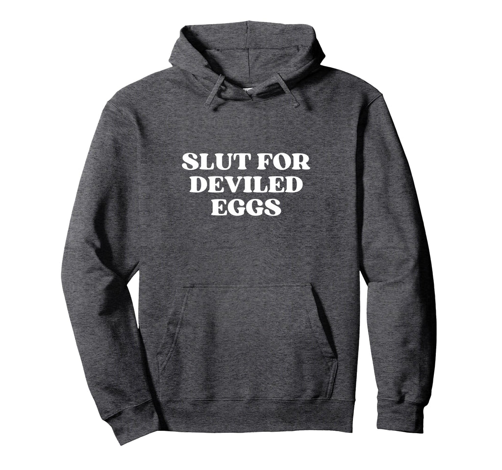 Slut Deviled Eggs Y2K Aesthetic Hoodie - Casual Everyday Wear for Adults - T-Shirt, Sweatshirt, Hoodie
