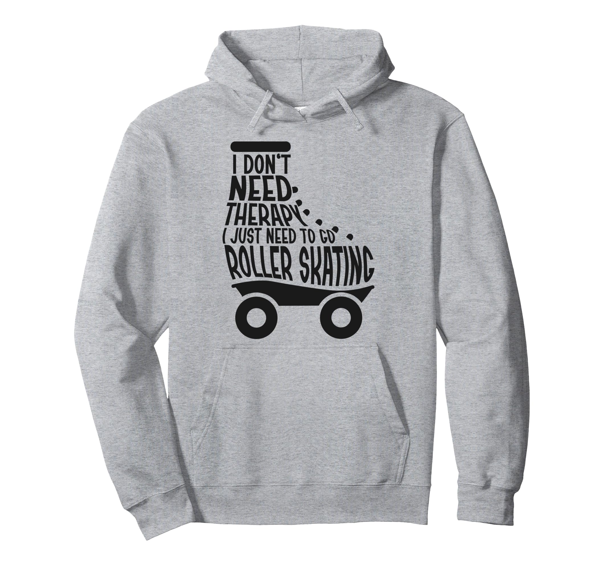 Roller Skating Skate 1970S I Dont Hoodie - Aesthetic Graphic for Adults - T-Shirt, Sweatshirt, Hoodie