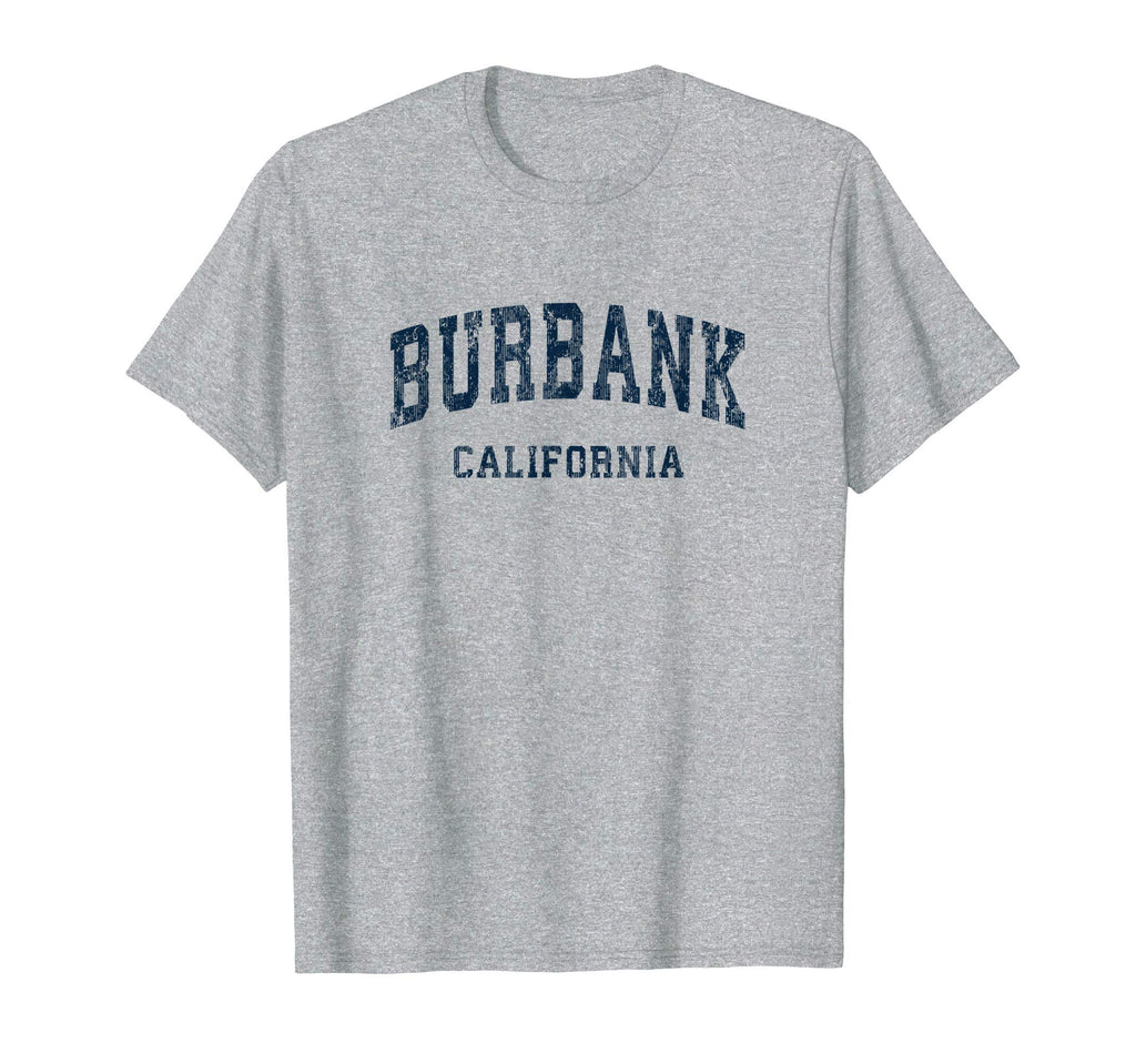 Burbank California Ca Varsity Sports Navy T-Shirt - Unique Graphic Unisex - T-Shirt, Sweatshirt, Hoodie