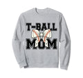 T Ball Mama Baseball Tball Mom Sweatshirt - Graphic Print for Adults - T-Shirt, Sweatshirt, Hoodie