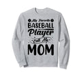 Baseball Mom Daughter Mother Sweatshirt - Novelty Apparel for Adults - T-Shirt, Sweatshirt, Hoodie