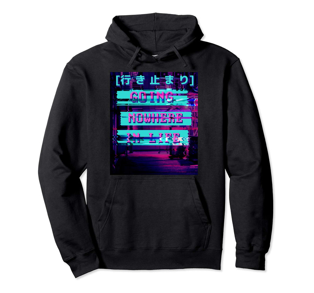 Going Nowhere Life Aesthetic Vaporwave Hoodie - Custom Art Print Unisex - T-Shirt, Sweatshirt, Hoodie