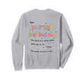 Dear Person Behind Me Be Kind Mental Sweatshirt - Novelty Apparel Unisex - T-Shirt, Sweatshirt, Hoodie