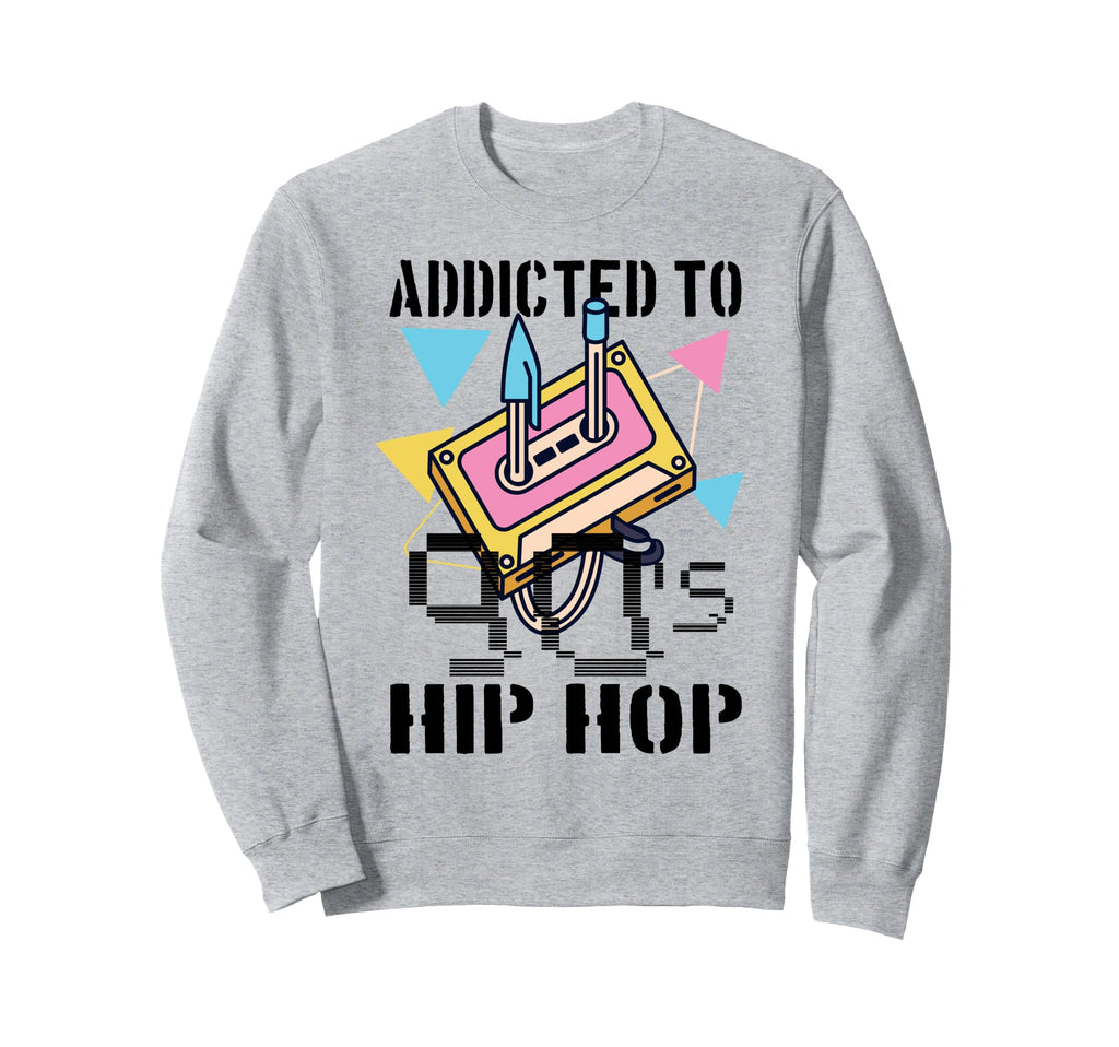 Addicted To 90S Hip Hop Gangster Rap Sweatshirt - Unique Graphic Men Women - T-Shirt, Sweatshirt, Hoodie